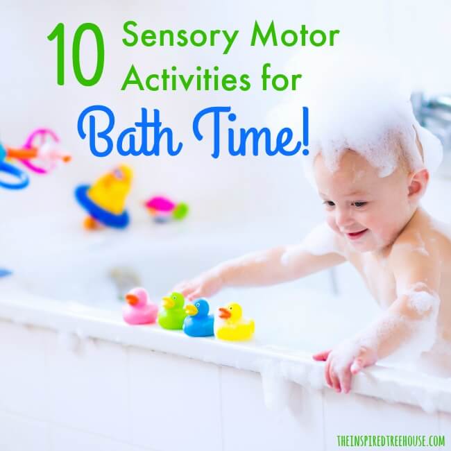 The Inspired Treehouse - Bath time is a great time for sensory activities and motor play. Here are 10 activities to bring adventure to your child’s bathtub.