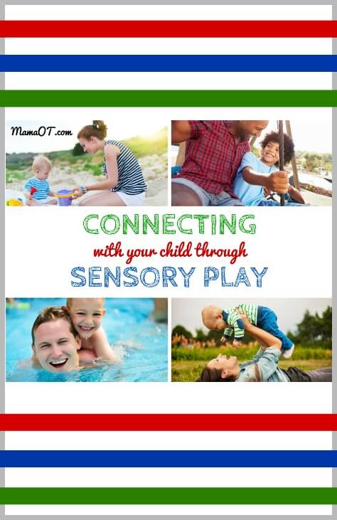 connecting with your child through sensory play title