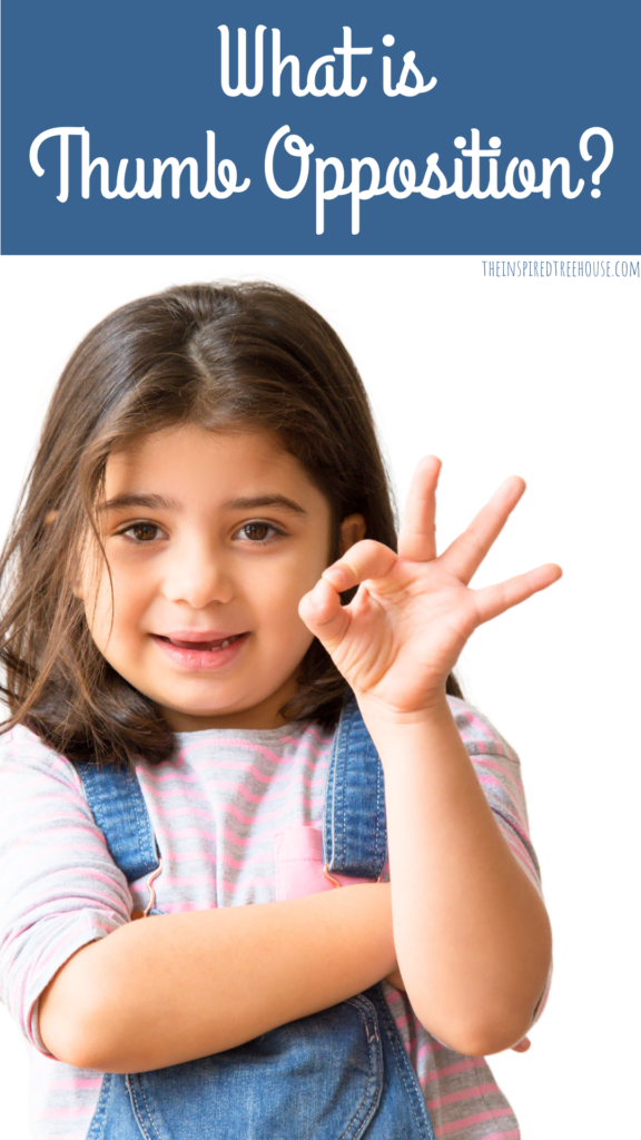 kid thumb oppose with text that reads: What is thumb opposition?