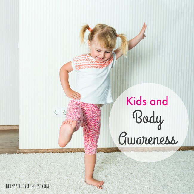 The Inspired Treehouse - Learn more about how kids develop body awareness and how you can help them work on this important developmental skill.