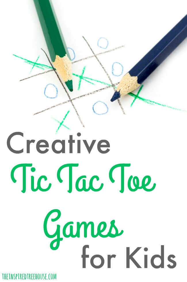 The Inspired Treehouse - Try these creative tic tac toe games for kids and boost developmental skills while you play!