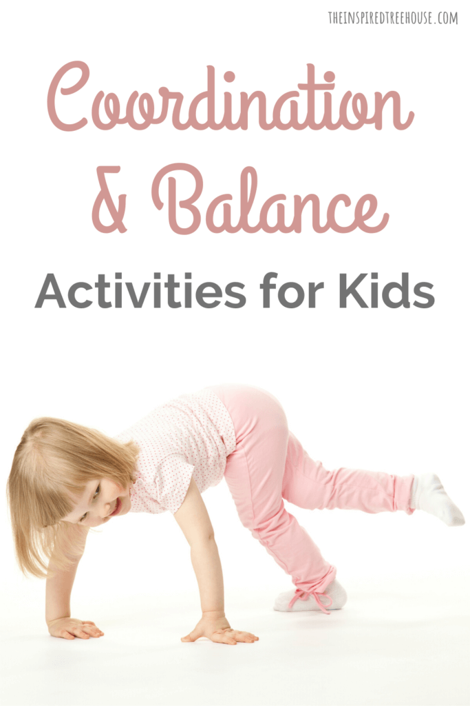 child playing on the floor with a white background. Text reads "coordination and balance activities for kids"