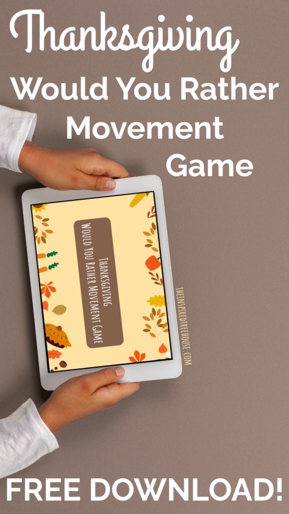 Thanksgiving Would You Rather Movement Game