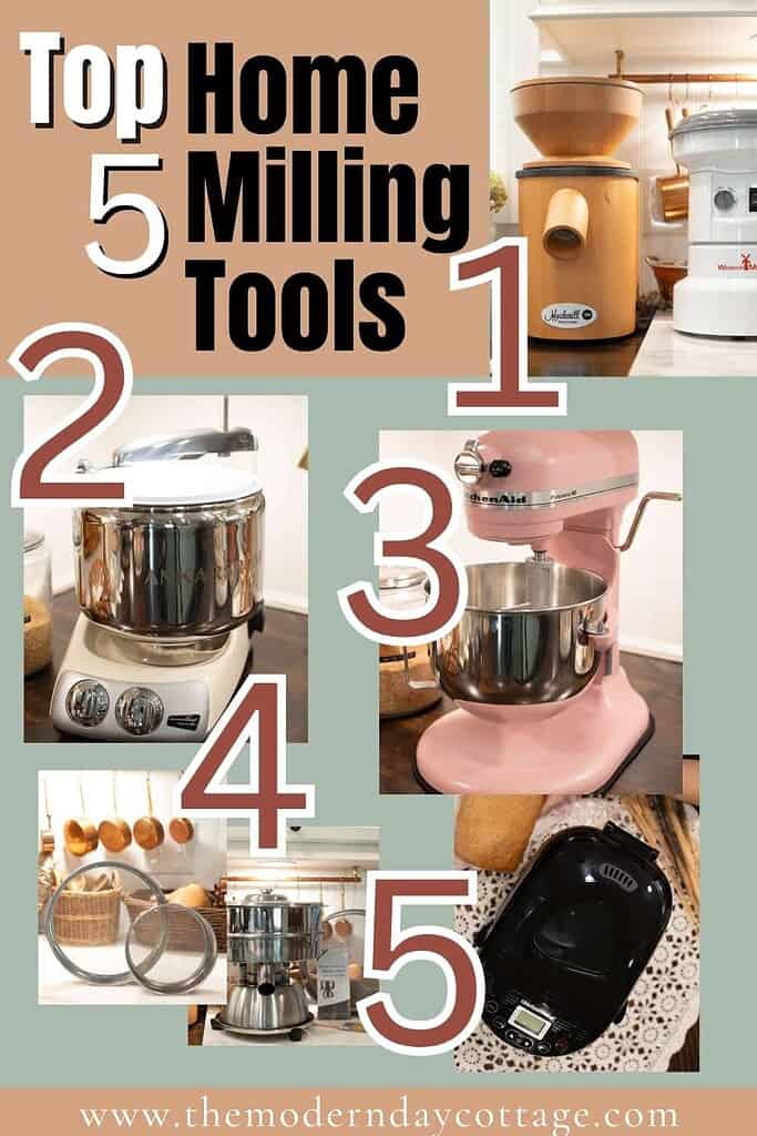 A visually identical collage to the first image, titled “Top 5 Home Milling Tools,” but with a green and tan background instead of brown. It also features the same five numbered kitchen tools used in home flour milling: a Mockmill grain mill, Ankarsrum mixer, pink KitchenAid mixer, sifter with bowls, and a black bread maker. The website “www.themoderndaycottage.com” is displayed at the bottom.