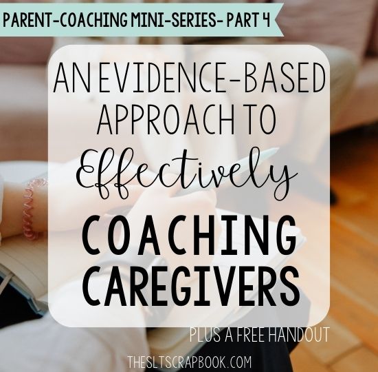Square image, in the background is a picture of a woman's hands resting on a notebook. In the foreground is some text on a faded white background which reads "an evidence-based approach to effectively coaching caregivers".
