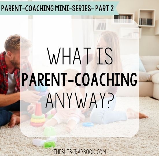 Header image. Text on a transparent white background reads "what is parent-coaching anyway?" In the background is a family playing together.