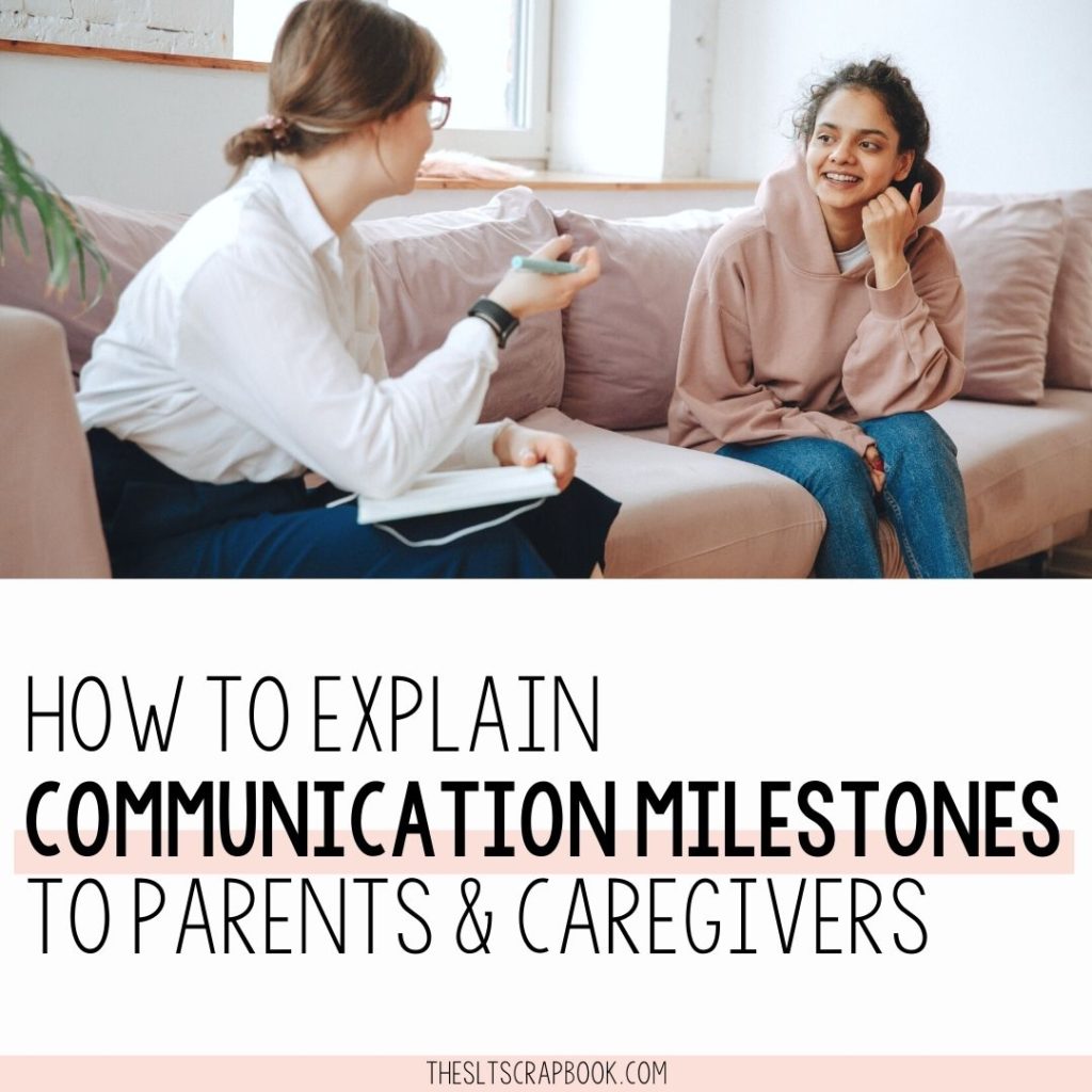 Picture of a female therapist speaking with a mother. Text underneath reads "How to explain communication milestones to parents and caregivers".