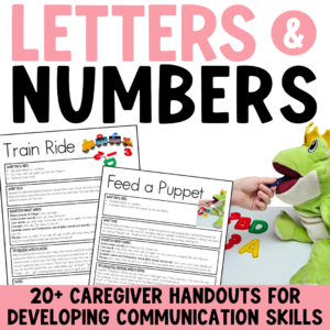 Letters and Numbers Activities for Early Intervention