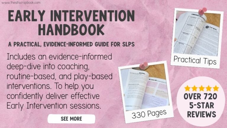 Image shows a crinkled purple paper background, with some polaroid-style images showing pages from the EI Handbook. The text reads "Early Intervention Handbook - A PRACTICAL, EVIDENCE-INFORMED GUIDE FOR SLPS Includes an evidence-informed deep-dive into coaching, routine-based, and play-based interventions. To help you confidently deliver effective Early Intervention sessions."