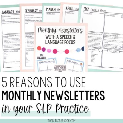 monthly-newsletters-for-slps-cover-thesltscrapbook