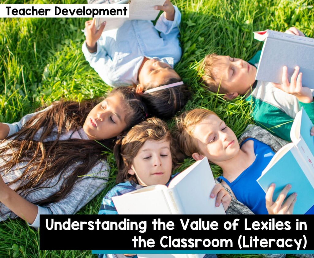 Understanding the value of lexiles in the classroom {Literacy}