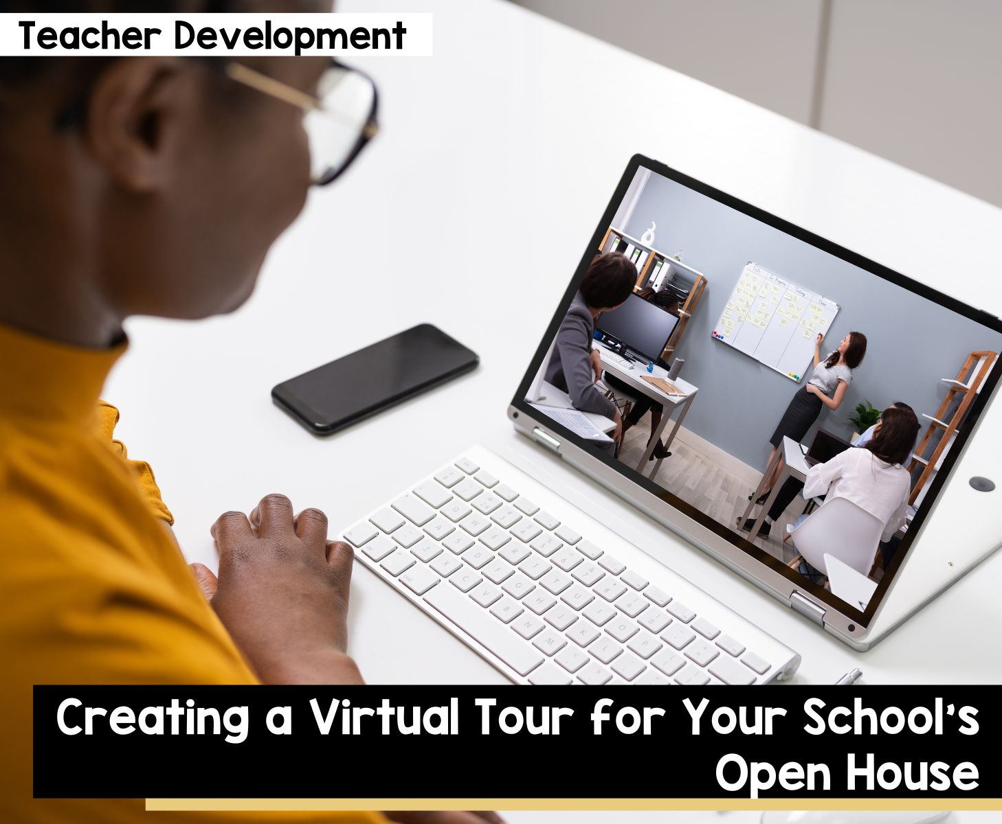 Creating a virtual tour for your school's open house