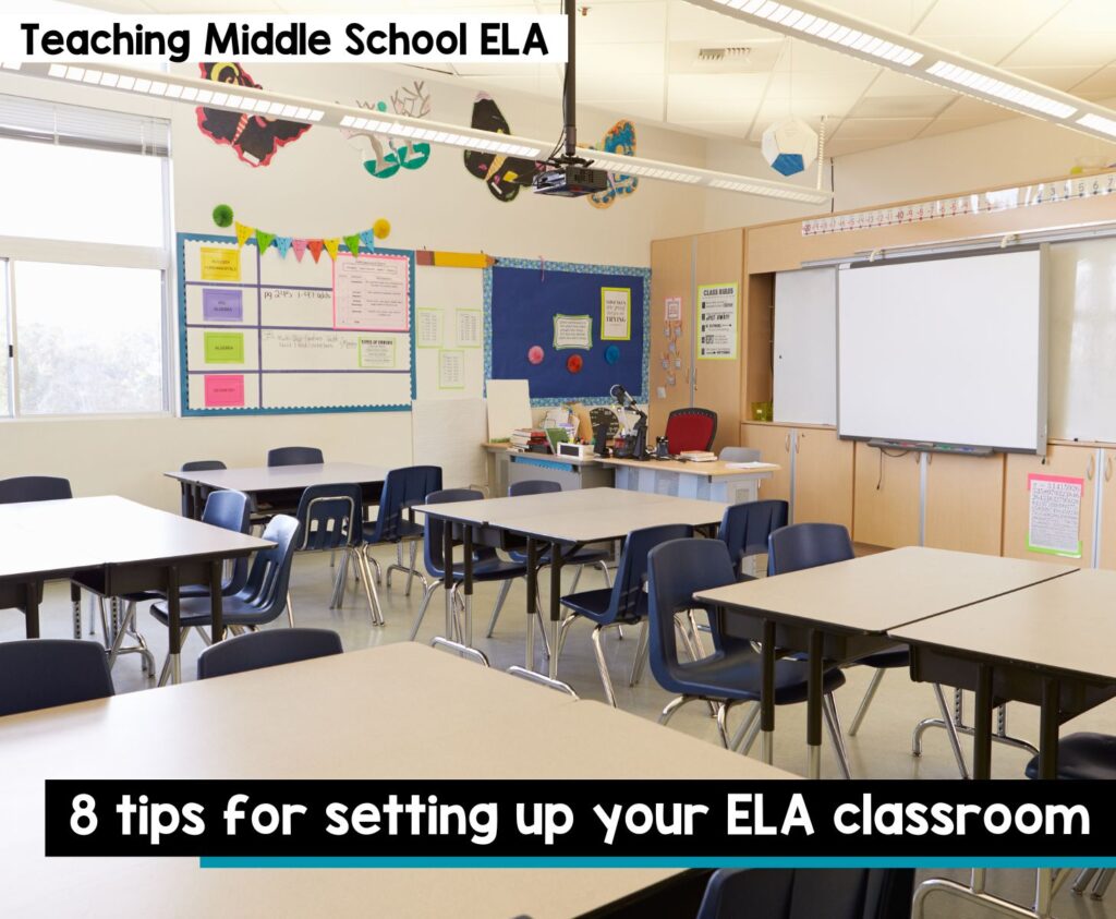 8 tips for setting up your ELA classroom