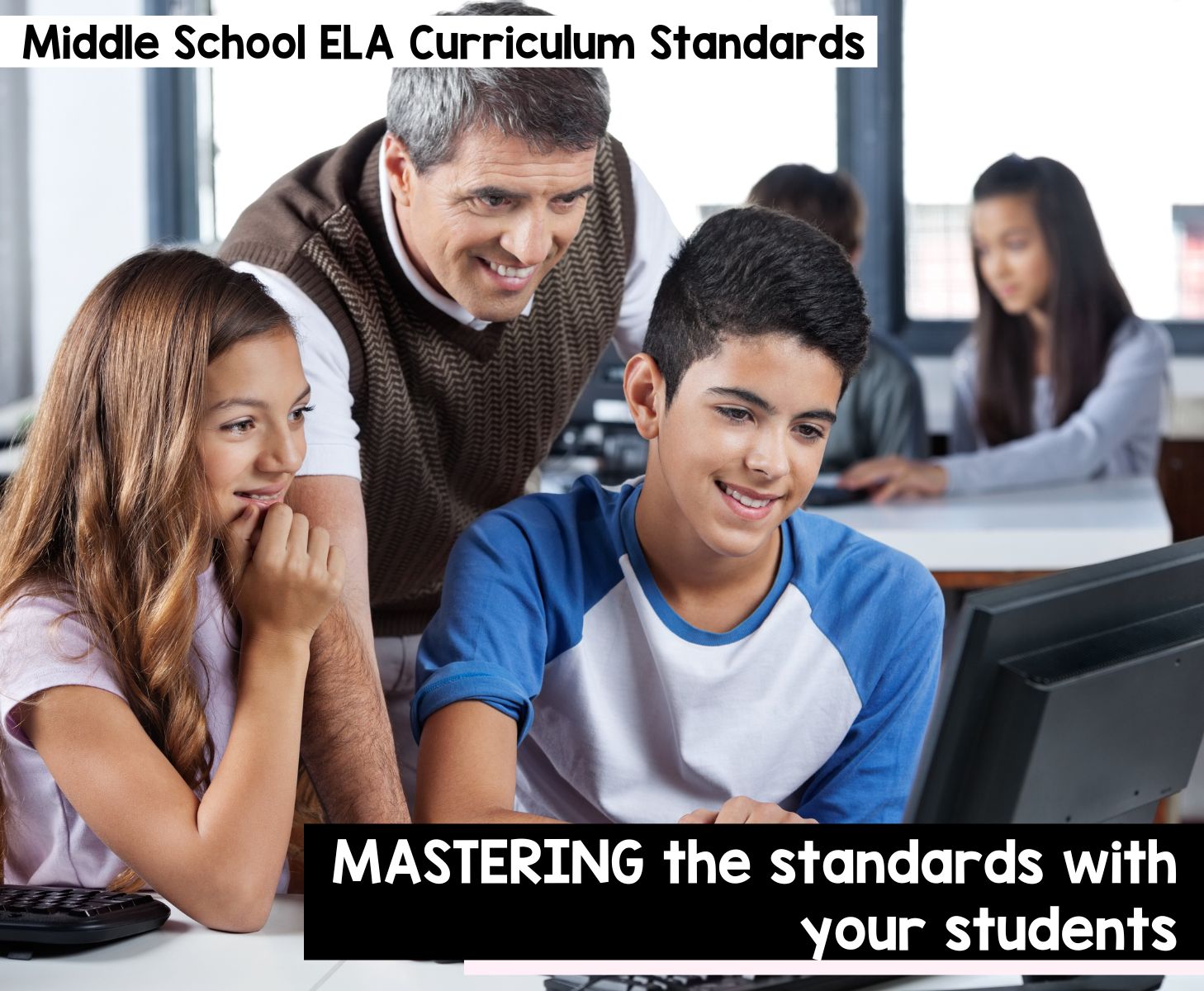 Mastering the standards with your students