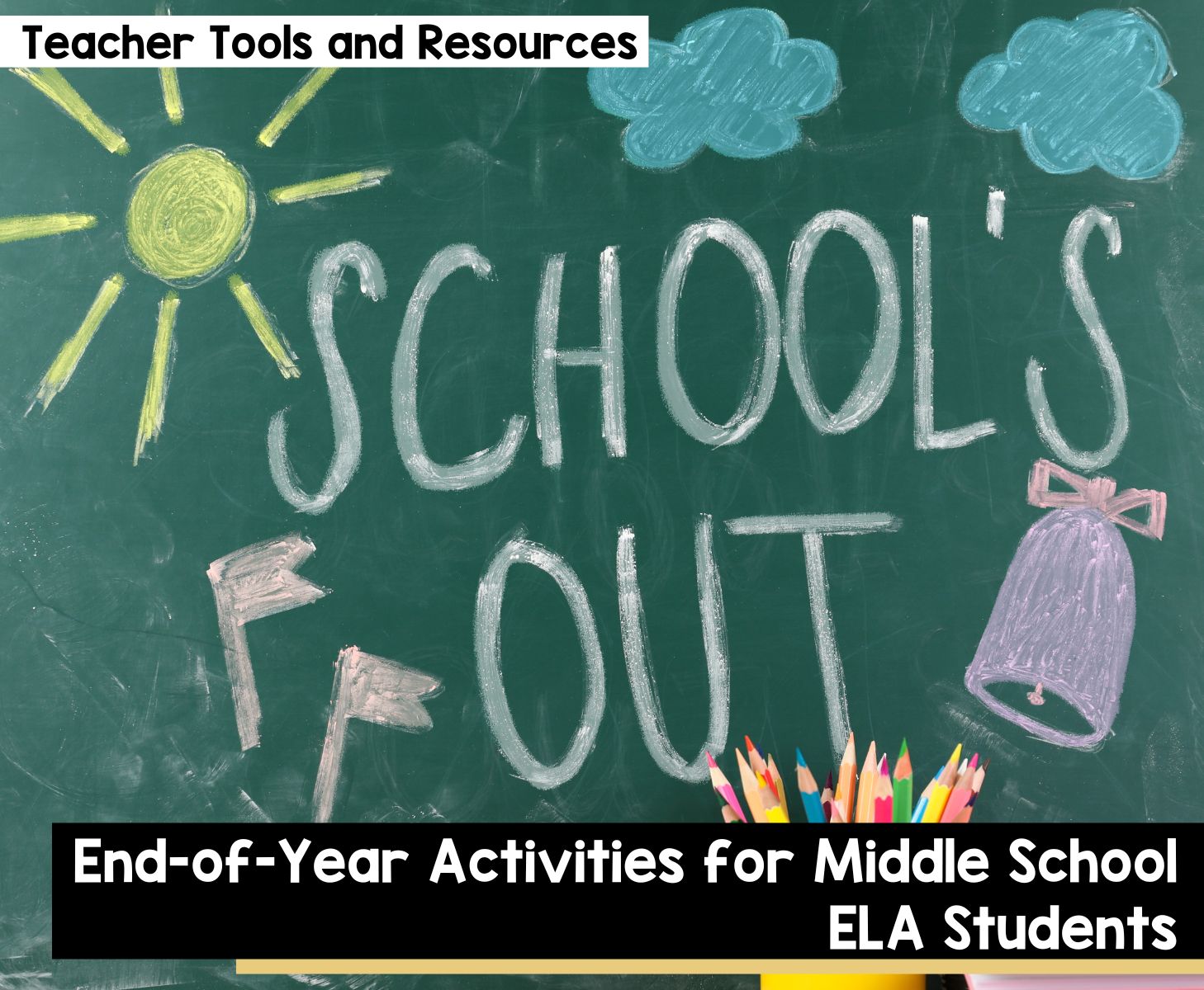 End-of-year activities for middle school ELA students