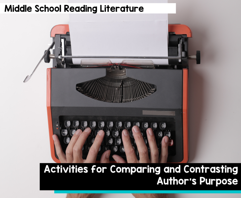 Activities for Comparing and Contrasting Author's Purpose