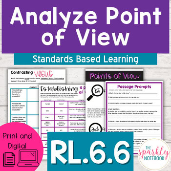 RL.6.6: Analyze Development of Point of View - 6th Grade CCSS Aligned