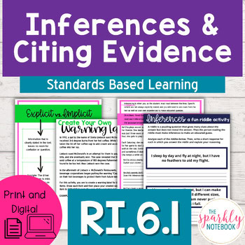 RI.6.1: Explicit and Implicit Evidence, Cite Textual Evidence  - 6th Grade CCSS