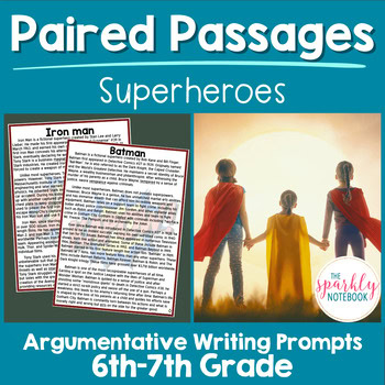 Digital Paired Passage Set: 6th and 7th Grade Argumentative Text | Heroes