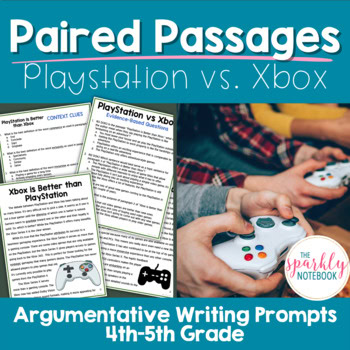 Paired Passages Activities: Argumentative Writing for 4th & 5th Grade - Consoles