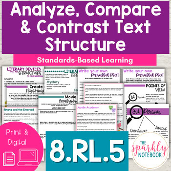 Analyze & Compare and Contrast Text Structure  - 8th Grade 8RL5 CCSS