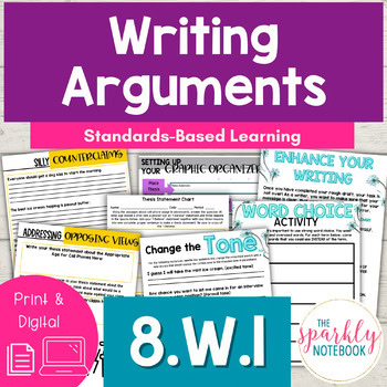 8.W.1 Argument Writing - Argumentative Essay - 8th Grade CCSS