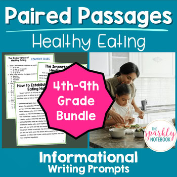 Informational Paired Text Passages - DIFFERENTIATED BUNDLE: Healthy Eating