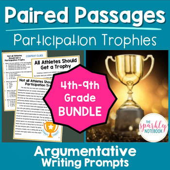 Argumentative Paired Text Passages DIFFERENTIATED BUNDLE: Participation Trophies
