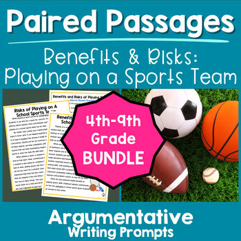 Argumentative Paired Text Passages DIFFERENTIATED BUNDLE: Playing School Sports