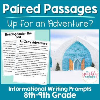 Paired Passages Activity: Informational Writing 8th & 9th Grade Adventure