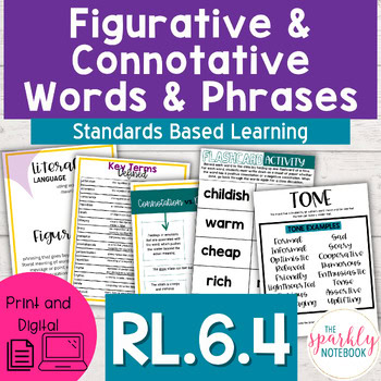 RL.6.4: Figurative & Connotative Words & Phrases Word Choice Tone - 6th Grade
