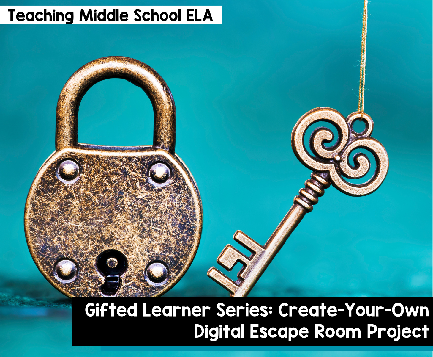 Gifted Learner Series: Create-Your-Own Digital Escape Room Project