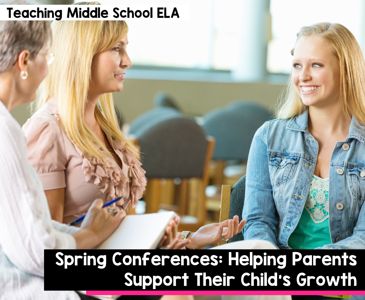 Spring Conferences: Helping Parents Support Their Child’s Growth