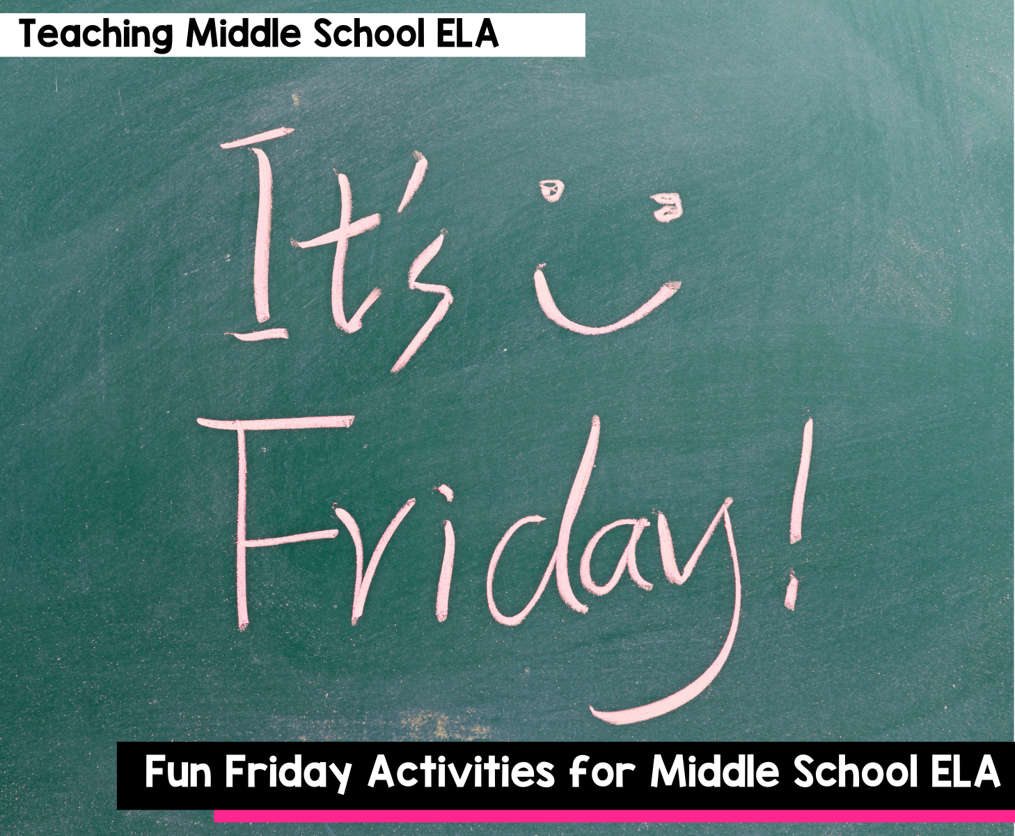 Fun Friday Activities for Middle School ELA