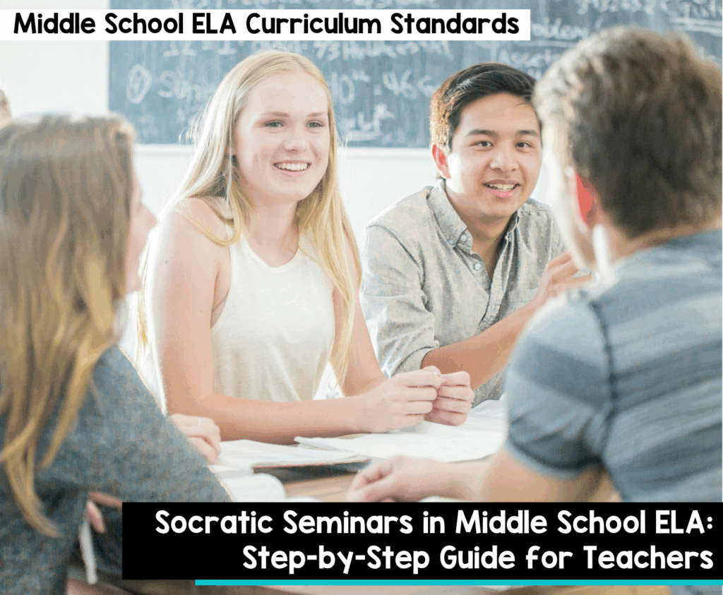 Socratic Seminars in Middle School ELA Step-by-Step Guide for Teachers