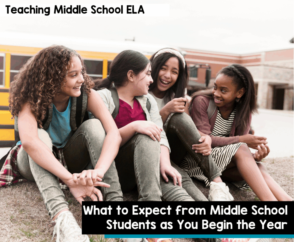 What to Expect from Middle School Students as You Begin the Year