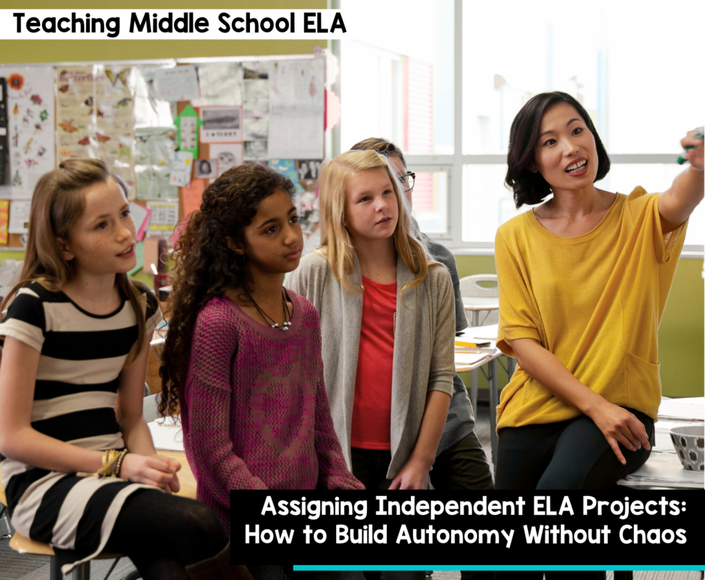 Assigning Independent ELA Projects: How to Build Autonomy Without Chaos
