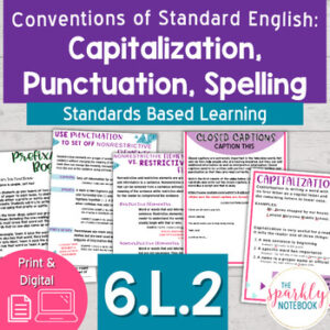 6.L.2: 6th Grade Grammar - Capitalization and Punctuation, Proper Spelling