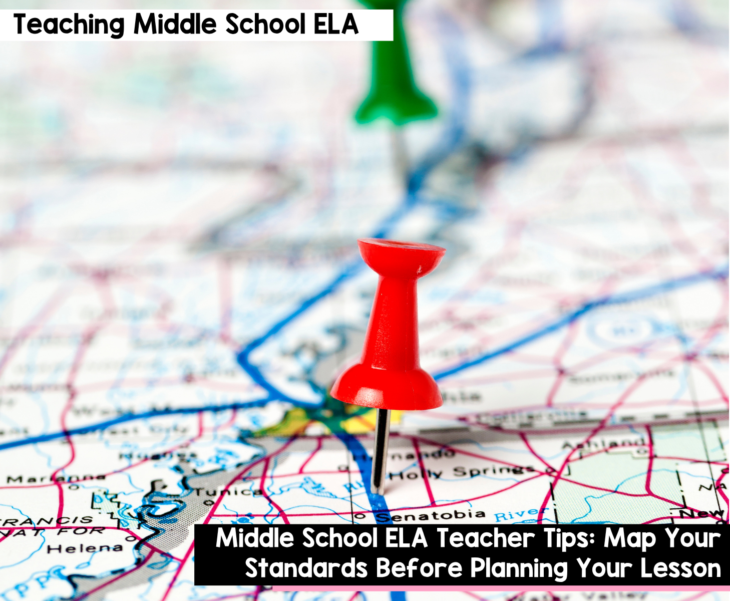 Middle School ELA Teacher Tips Map Your Standards Before Planning Your Lesson