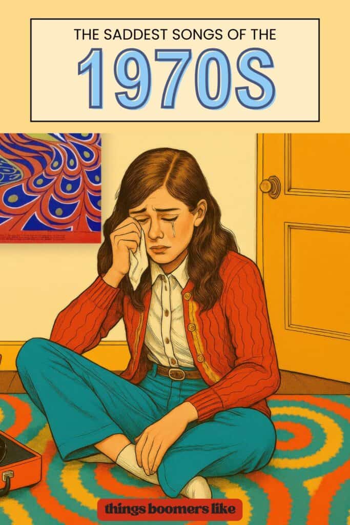 The Saddest songs of the 1970s Pinterest Pin