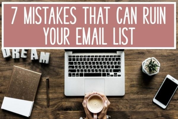 7 mistakes email list