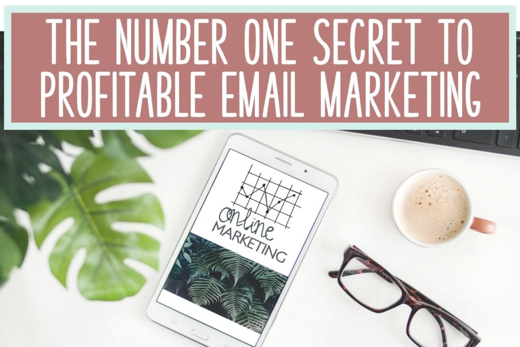 secret to email marketing