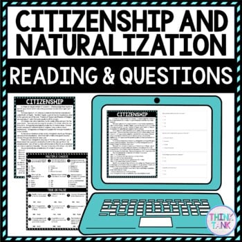 Citizenship and Naturalization DIGITAL Reading Passage & Questions Self Grading
