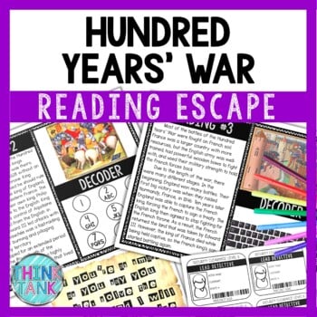 Hundred Years' War Reading Comprehension and Puzzle Escape Room - Middle Ages