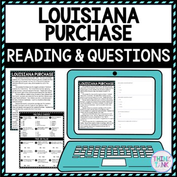 Louisiana Purchase DIGITAL Reading Passage & Questions Self Grading
