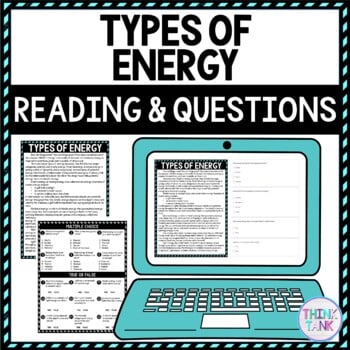 Types of Energy DIGITAL Reading Passage & Questions Self Grading