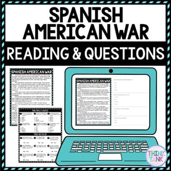 Spanish American War DIGITAL Reading Passage & Questions Self Grading