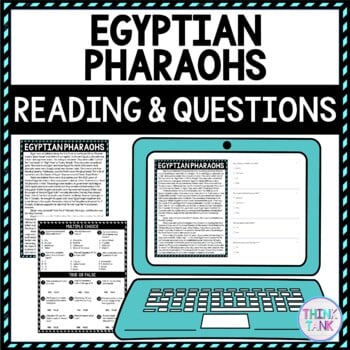 Egyptian Pharaohs DIGITAL Reading Passage & Questions Self Grading