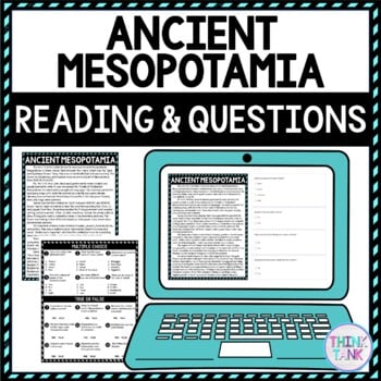 Ancient Mesopotamia DIGITAL Reading Passage & Questions Self Grading