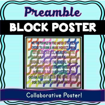 Preamble Scramble Collaborative Poster! Team Work Activity - U.S Constitution